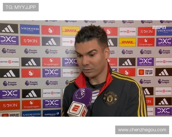 曼联庆祝卡塞米罗34岁生日150场比赛助球队夺得两冠荣耀